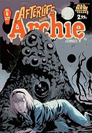 Afterlife With Archie: Volume 6 (Roberto Aguirre - Sacasa)