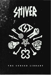 Shiver: The Cursed Library (C &amp; B Menzies)