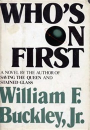 Who&#39;s on First (William F. Buckley Jr.)