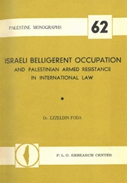 Israeli Belligerent Occupation (Ezzeldin Foda)