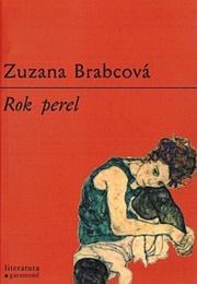 Rok Perel (Zuzana Brabcová)