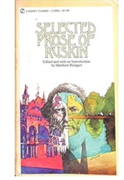 Selected Prose of Ruskin (John Ruskin)