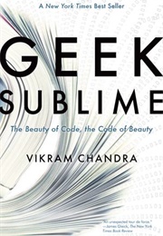 Geek Sublime (Vikram Chandra)