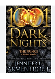 A 1001 Dark Nights: The Prince (Jennifer L. Armentrout)