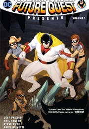 Future Quest Presents Vol. 1 (Jeff Parker)