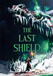 The Last Shield (Cameron Johnston)