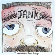 JANK - Awkward Pop Songs