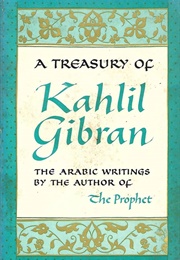 A Treasury of Kahlil Gibran (Kahlil Gibran)