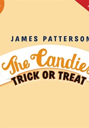 The Candies Trick or Treat (James Patterson)