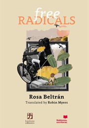 Free Radicals (Rosa Beltrán)