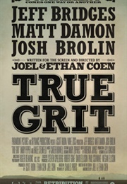 True Grit - Coen Brothers (2010)