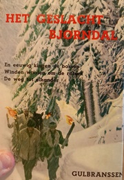 The Bjørndal Trilogy (Trygve Gulbranssen)