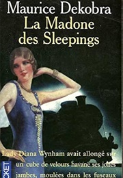 La Madone Des Sleepings (Maurice De Kobra)