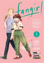 Fangirl Vol. 4: The Manga (Rainbow Rowell)