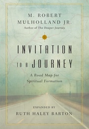 Invitation to a Journey (M. Robert Mulholland Jr.)