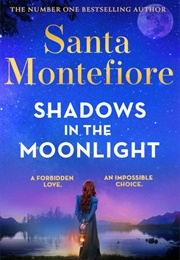 Shadows in the Moonlight (Santa Montefiore)