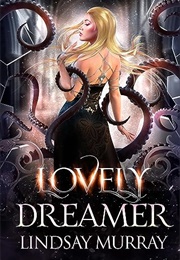 Lovely Dreamer (Lindsay Murray)