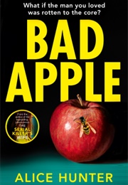 Bad Apple (Alice Hunter)