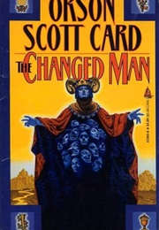 The Changed Man (Orson Scott Card)