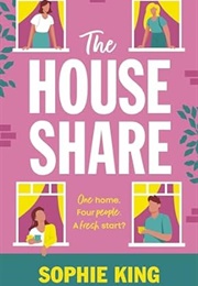 The House Share (Sophie King)