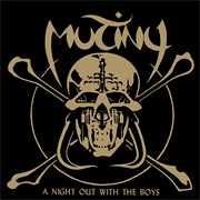 Mutiny - A Night Out With the Boys