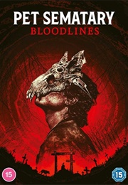 Pet Sematary: Bloodlines (2023)