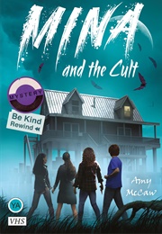 Mina and the Cult (Amy McCaw)