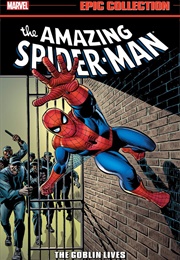 The Amazing Spider-Man Epic Collection: The Goblin Lives (Stan Lee)