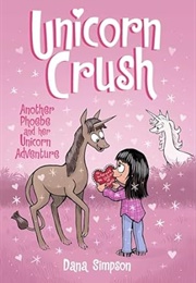 Unicorn Crush (Dana Simpson)