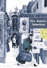 The Russian Detective (Carol Adlam)