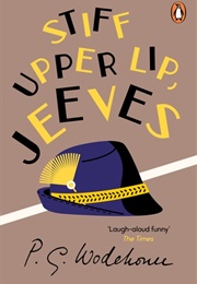 Stiff Upper Lip, Jeeves (P. G. Wodehouse)