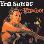 Cha Cha Gitano - Yma Sumac