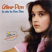 Celine Dion - La Voix Bon Dieu