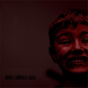 Mouthbreather - Pig