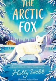 The Arctic Fox (Holly Webb)