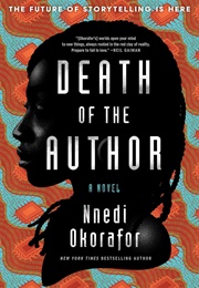 Death of the Author (Nnedi Okorafor)