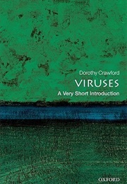 Viruses: A Very Short Introduction (Dorothy H. Crawford)