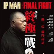 Ip Man: The Final Fight