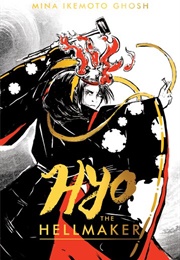 Hyo the Hellmaker (Mina Ikemoto Ghosh)