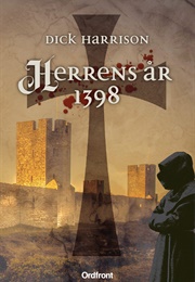 Herrens År 1398 (Dick Harrison)