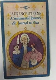 A Sentimental Journey &amp; Journal to Eliza (Laurence Sterne)