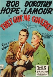 They Got Me Covered (1943)