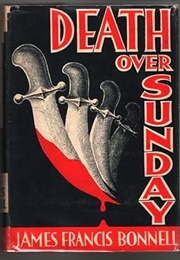 Death Over Sunday (James Francis Bonnell)