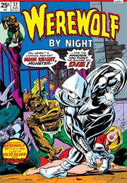 Werewolf by Night (1972) #32-33 - Enter the Moon Knight (Aug. - Sep. 1975)