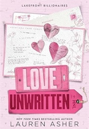 Love Unwritten (Lauren Asher)