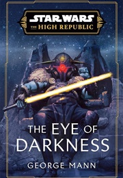 Eye of Darkness (George Mann)