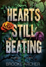 Hearts Still Beating (Brooke Archer)