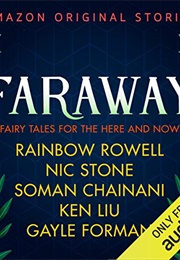 Faraway: Fairy Tales for the Here and Now (Various)