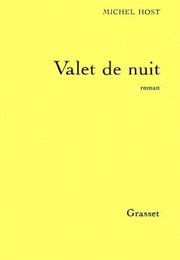 Valet De Nuit (Michel Host)