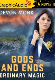 Gods and Ends (Devon Monk)